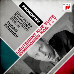 Lieutenant Kijé Suite / Symphonies nos. 1+7