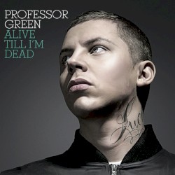 Alive Till I’m Dead