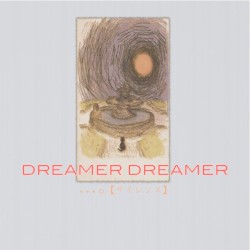 DREAMER DREAMER