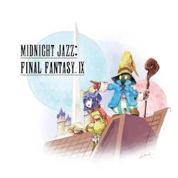 Midnight Jazz: Final Fantasy IX