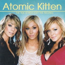 The Tide Is High (Get the Feeling)