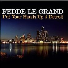 Put Your Hands Up for Detroit