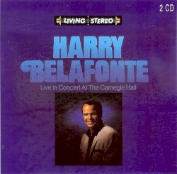 Live in Concert at the Carnegie Hall