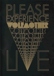 Please Experience Wolfmother