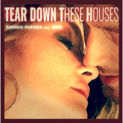 Tear Down These Houses