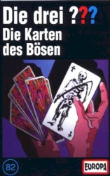 Die drei ??? 82: Die Karten des Bösen