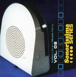 Sonorissima Series: Italian Library Music Party Vol. 02