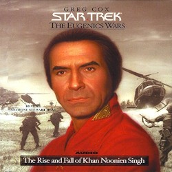 The Rise and Fall of Khan Noonien Singh (Adapted)