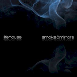 Smoke & Mirrors