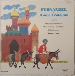 Fernandel et Annie Fratellini racontent
