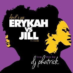 Devil’s Pie: Erykah vs. Jill Edition