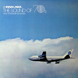 Pan Am: The Sound of '70s