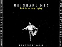 Mit Lust und Liebe: Konzerte ’90/91