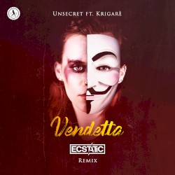 Vendetta (Ecstatic remix)