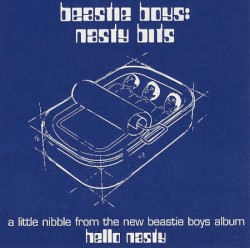 Nasty Bits (A Little Nibble From the New Beastie Boys album Hello Nasty)