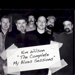 The Complete My Blues Sessions