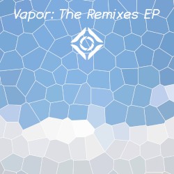 Vapor: The Remixes EP
