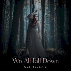 We All Fall Down