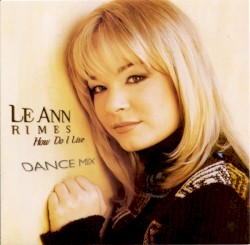 How Do I Live (dance MIX)