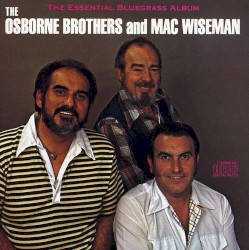 The Essential Bluegrass Album