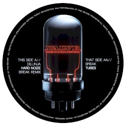 Hard Noize (Break remix) / Tubes