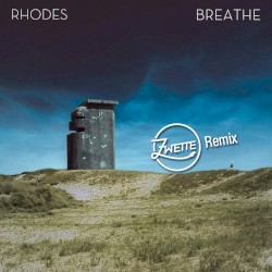 Breathe (Zwette Remix)
