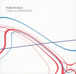 I Trawl The Megahertz