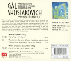 Gál: Piano Trio in E, op. 18 / Variations on a Popular Viennese Tune, op. 9 / Shostakovich: Piano Trio no. 2 in E minor, op. 67