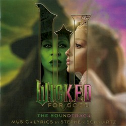 Wicked: For Good – The Soundtrack