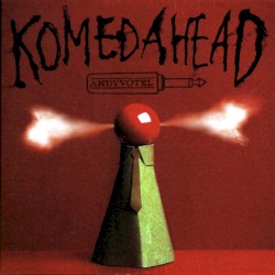 Komedahead