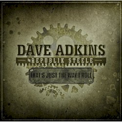 That's Just The Way I Roll