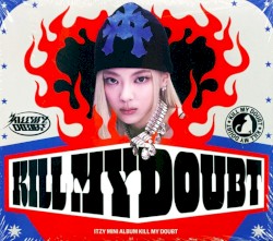 KILL MY DOUBT