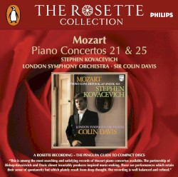 Piano Concertos no. 21, K. 467 & no. 25, K. 503