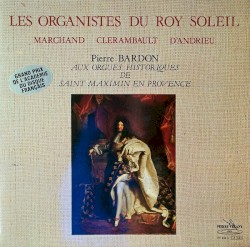 Les Organistes du Roy Soleil