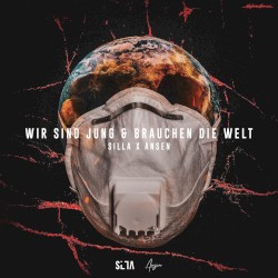 Wir sind jung & brauchen die Welt