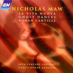 Ghost Dances/La Vita Nuova