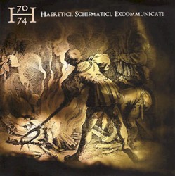 Haeretici, Schismatici, Excommunicati