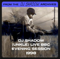 From The DJ Shadow Archives