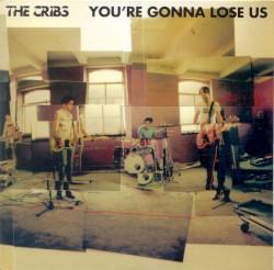 You’re Gonna Lose Us