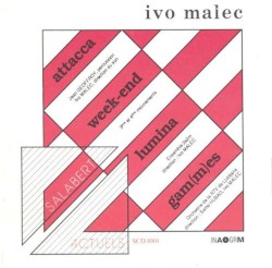 Attacca / Week-end / Lumina / Gam(m)es