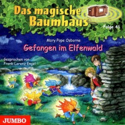 Das magische Baumhaus, Folge 41: Gefangen im Elfenwald