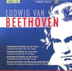 Ludwig van Beethoven Complete Works, Volume 10