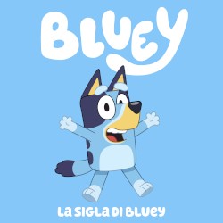 La sigla di Bluey (Italian version)
