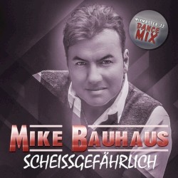 Scheissgefährlich (Mixmaster JJ Dance Mix)