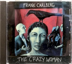 The Crazy Woman