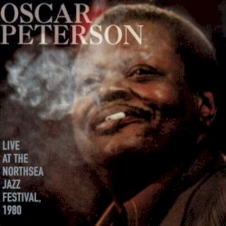 Live At The North Sea Jazz Festival 1980