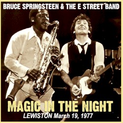 Magic in the Night: Lewiston March 19, 1977