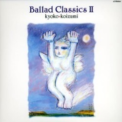 Ballad Classics II＋１