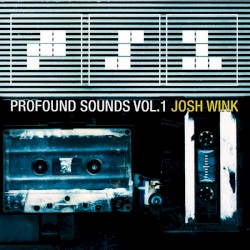 Profound Sounds Vol. 1
