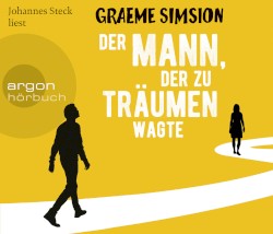 Der Mann, der zu träumen wagte